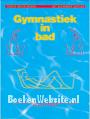 Gymnastiek in bad
