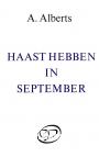 Haast hebben in september