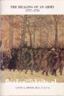The Healing of an Army 1777 - 1778