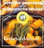 Heerlijke gerechten uit de Vegetarische keuken