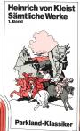 Heinrich von Kleist Sämtliche Werke 1