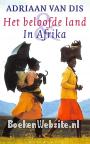 Het beloofde land & In Afrika
