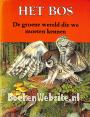 Het bos, de groene wereld die we moeten kennen