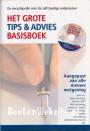 Het grote tips & advies basisboek 2007