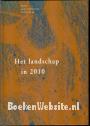 Het landschap in 2010