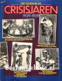 Het leven in de Crisisjaren 1929-1939