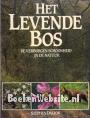 Het levende bos