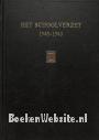Het schoolverzet 1940-1945