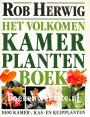 Het volkomen Kamerplanten boek
