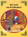 Het werk van de kabouters
