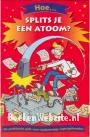 Hoe splits je een atoom?
