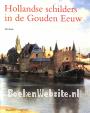 Hollandse schilders in de Gouden Eeuw