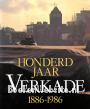 Honderd jaar Verkade 1886-1986