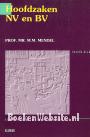 Hoofdzaken NV en BV