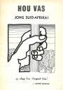 Hou vas jong Suid-Afrika!