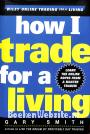 How I Trade for a Living