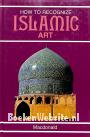 How to Recognize Islamic Art