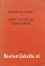 How to Study Theosophy