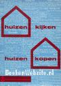 Huizen kijken, huizen kopen