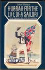 Hurrah for the Life of a Sailor!
