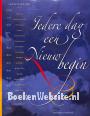 Iedere dag een nieuw begin