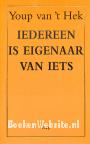 Iedereen is eigenaar van iets
