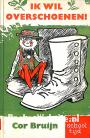 Ik wil overschoenen!