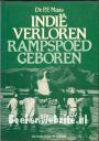 Indië verloren, rampspoed geboren