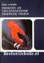 Insekten- en vruchten-etende tropische vogels