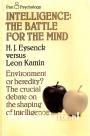 Intelligence: the Battle for the Mind