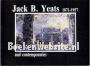 Jack B. Yeats 1871-1957 and contemporaries