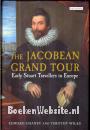 The Jacobean Grand Tour
