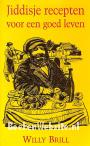 Jiddisje recepten voor een goed leven