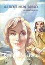 Jij bent mijn bruid