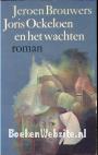Joris Ockeloen en het wachten
