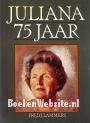 Juliana 75 jaar