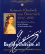 Kaiserin Elisabeth von Österreich 1837-1898