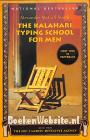 The Kalahari Typing School for Men