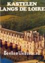 Kastelen langs de Loire