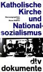 Katholische Kirche und National-sozialismus