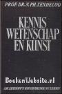Kennis , wetenschap en kunst