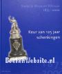 Keur van 125 jaar schenkingen