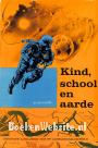 Kind, school en aarde