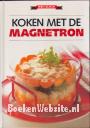 Koken met de Magnetron