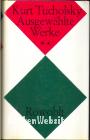 Kurt Tucholsky Ausgewählte Werke **