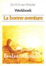 La bonne aventure, werkboek