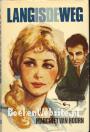 Lang is de weg