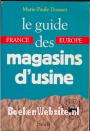 Le guide des magasins d'usine