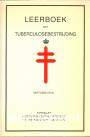 Leerboek der Tuberculosebestrijding