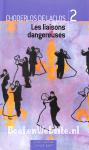 Les liaisons dangereuses
